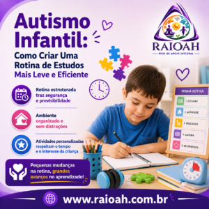 Artigo Autismo INfantil como criar uma rotina de estudos mais leve e eficiente