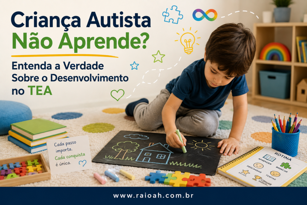 POST 4 2 Criança Autista Não Aprende Conheça a Verdade